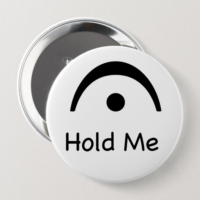 Hold Me Fermata Music Musician  Button (Front & Back)
