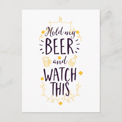 Hold My Beer and Watch This Postcard