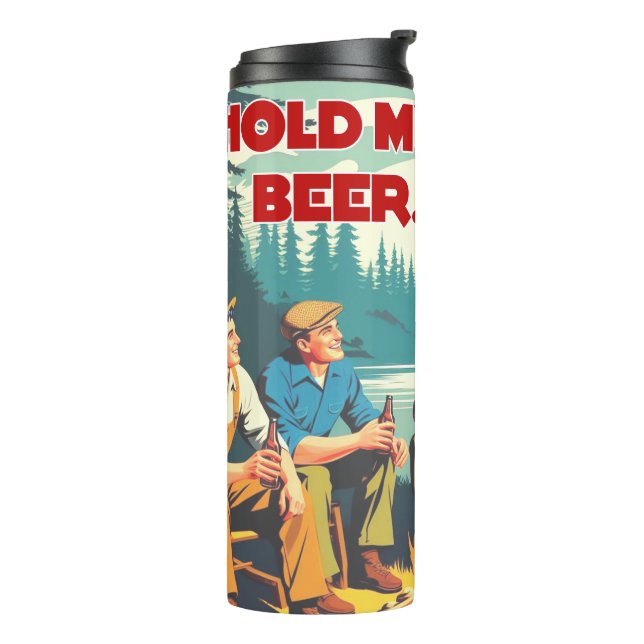 Hold My Beer Camping Thermal Tumbler (Rotated Left)