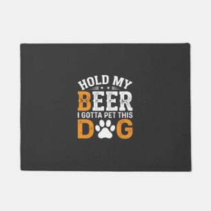 Hold My Beer Dog Lover Doormat