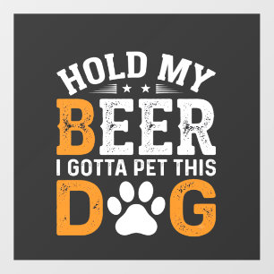 Hold My Beer Dog Lover Floor Decals