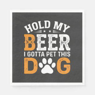 Hold My Beer Dog Lover Napkins