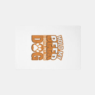Hold My Beer I Gotta Pet This Dog Funny Dog Lover Rug