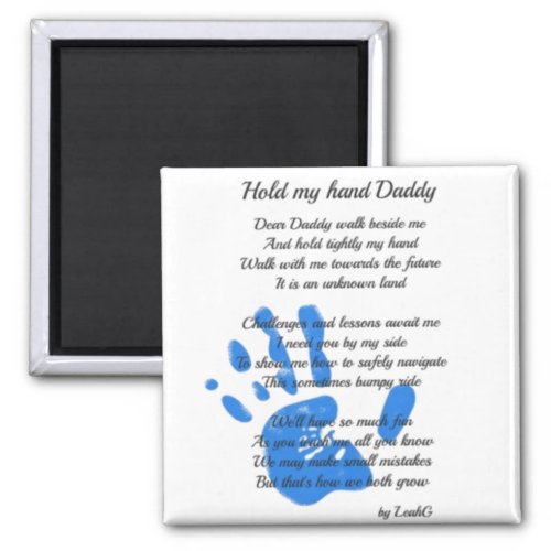 Hold My Hand Daddy Poem from Toddler PHOTO Gift Magnet