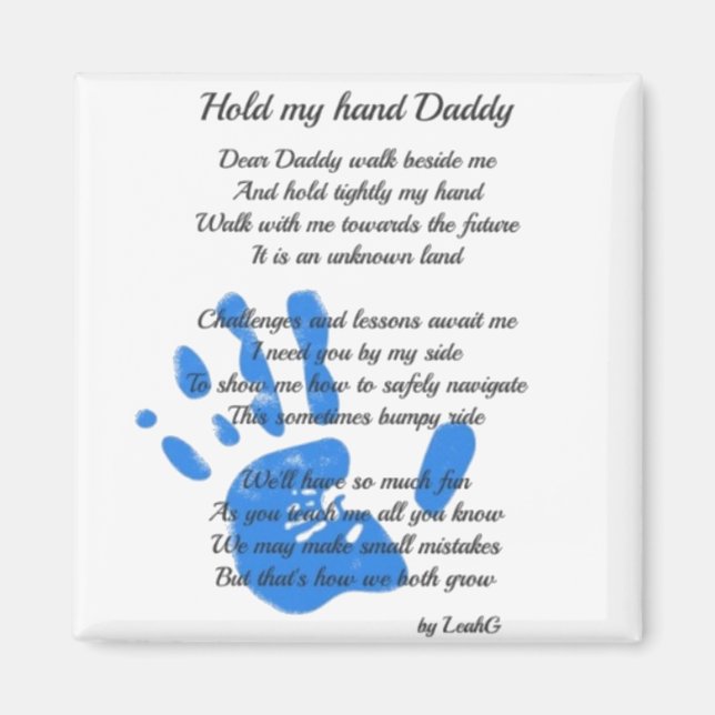 Hold My Hand Daddy Poem from Toddler PHOTO Gift Magnet (Front)