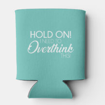 "Hold On! I Need To Overthink This!" Koosie