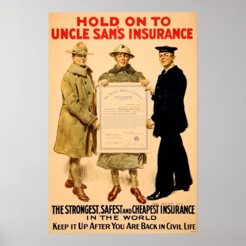 Hold On To Uncle Sams Insurance US Government Poster