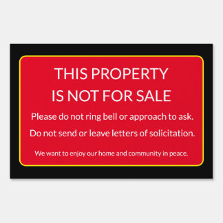 Hold on to your home! Property not for Sale sign
