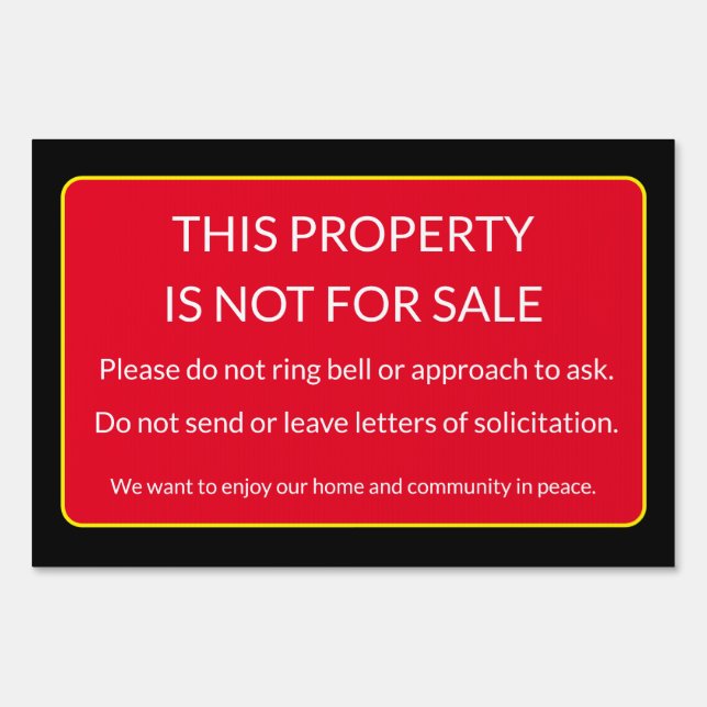 Hold on to your home! Property not for Sale sign (Front)