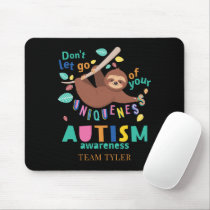 Hold On To Your Uniqueness Autism Awareness Mouse Pad