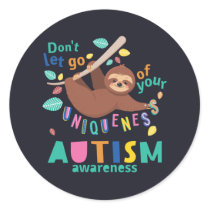 Hold On To Your Uniqueness Sloth Autism Awareness Classic Round Sticker
