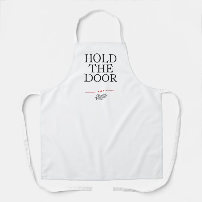 Hold The Door Apron (Front)
