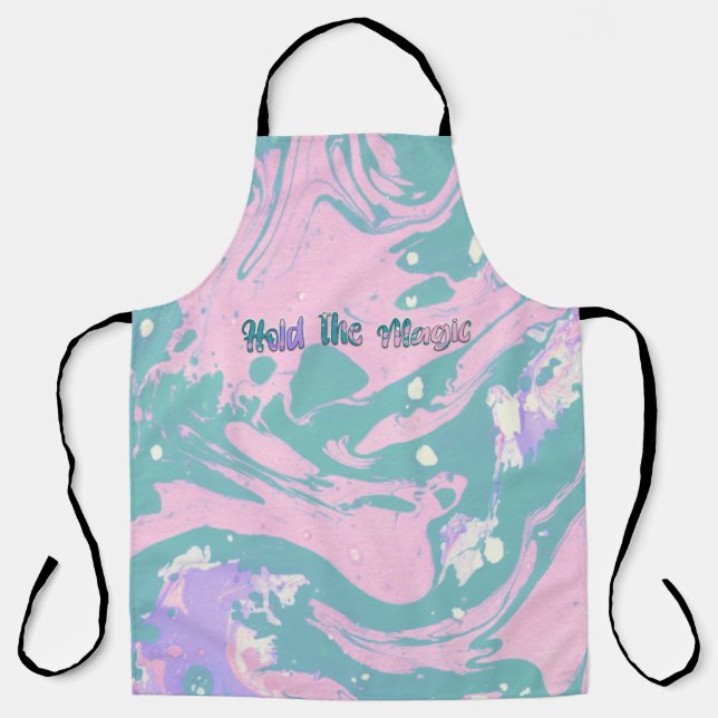 Hold the Magic  Apron (Front)