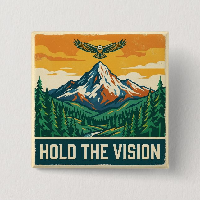 Hold The Vision Button (Front)