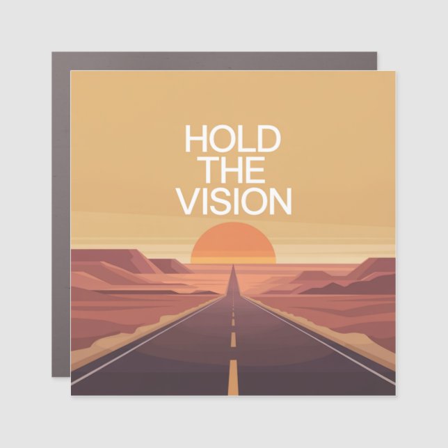 Hold The Vision Car Magnet (Front)