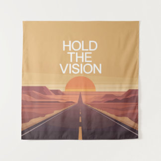 Hold The Vision Tapestry