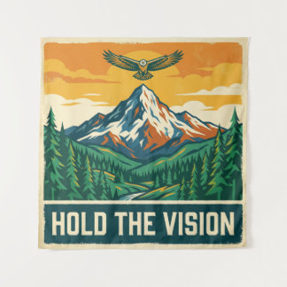 Hold The Vision Tapestry
