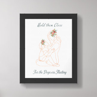 Hold them Close Mother and Daughter Poster