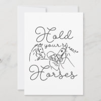 Hold Your Horses