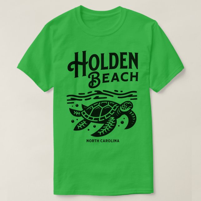 Holden Beach North olina Sea Turtle  1 T-Shirt (Design Front)