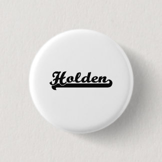 Holden Classic Retro Name Design Pinback Button