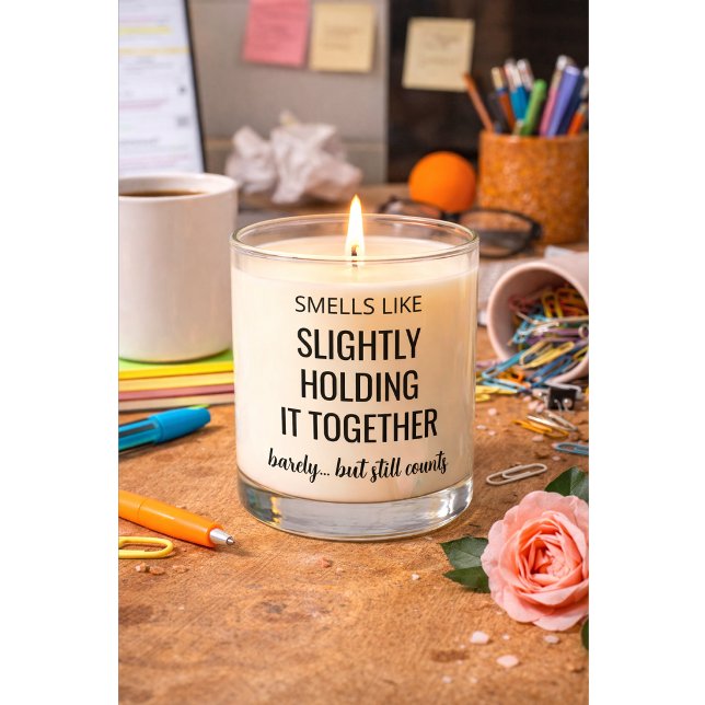 Holding It Together Funny Candle Gift (Creator Uploaded)
