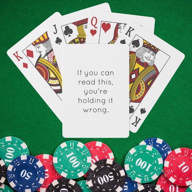 Holding It Wrong Funny Quote Poker Cards (Creator Uploaded)