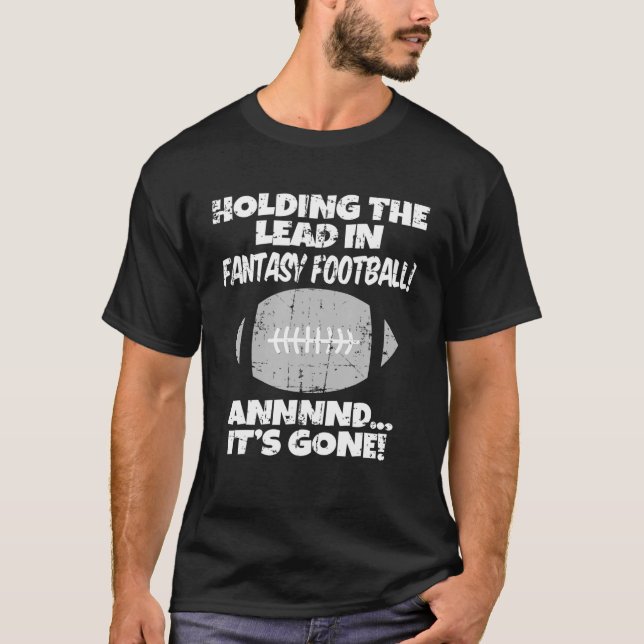 Holding Lead In Fantasy Football League Draft Seas T-Shirt (Front)