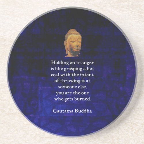 Holding On To Anger Inspirational Buddha Quote Coaster