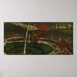 Hole 8 poster