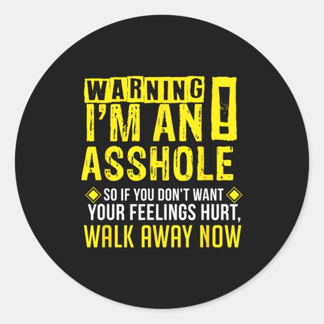 Hole Holes Warning Profanity Fun Gag Gift  Classic Round Sticker (Front)