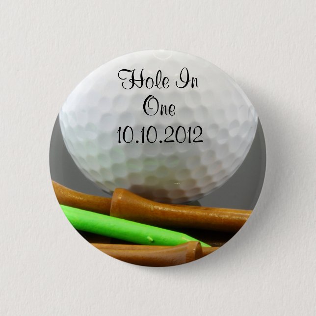 Hole In One Button (Front)