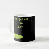 Hole In One Club 2022 Golfing Design For Golfer Coffee Mug (Front Left)