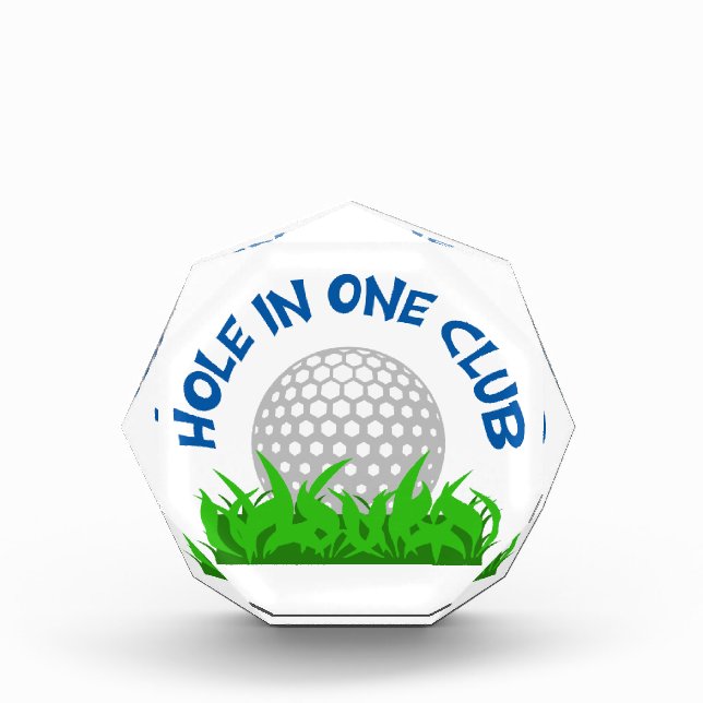 Hole In One Club Acrylic Award (Front)
