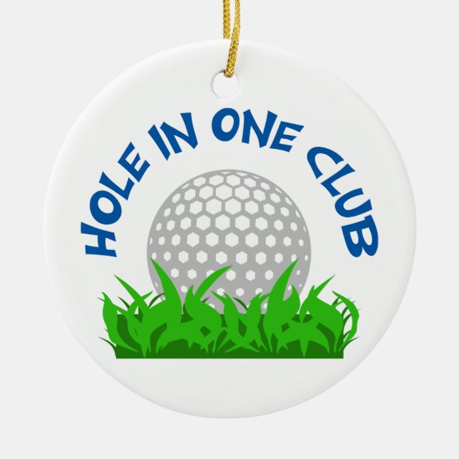 Hole In One Club Ceramic Ornament (Front)