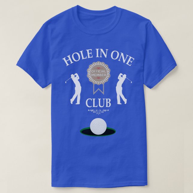 Hole In One Club Funny Mens Golf Humor  T-Shirt (Design Front)