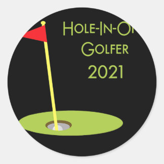 Hole In One Golfer 2021 Golf Hole In One Golfing Classic Round Sticker