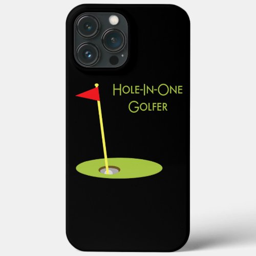 Hole In One Golfer Sport Themed Golfing Design iPhone 13 Pro Max Case