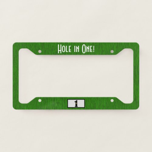 Hole in One Lucky Golf Game  License Plate Frame