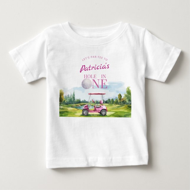 Hole In One Pink Golf 1st Birthday  Baby T-Shirt (Front)