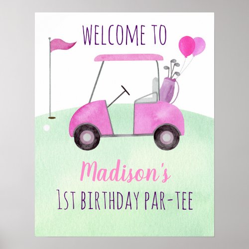 Hole In One Pink Golf Birthday Par_tee Welcome Poster