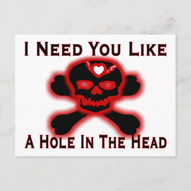 Hole In The Head Anti Valentine Holiday Postcard (Front)