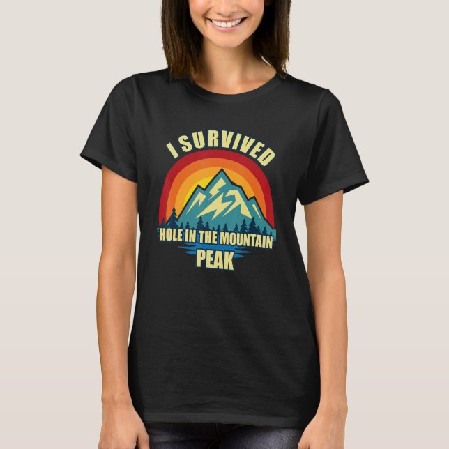 Hole in the Mountain Peak Hiking Mountian Climbing T-Shirt (Front)