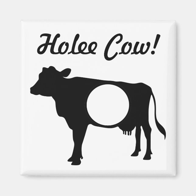 Holee Cow Magnet (Front)