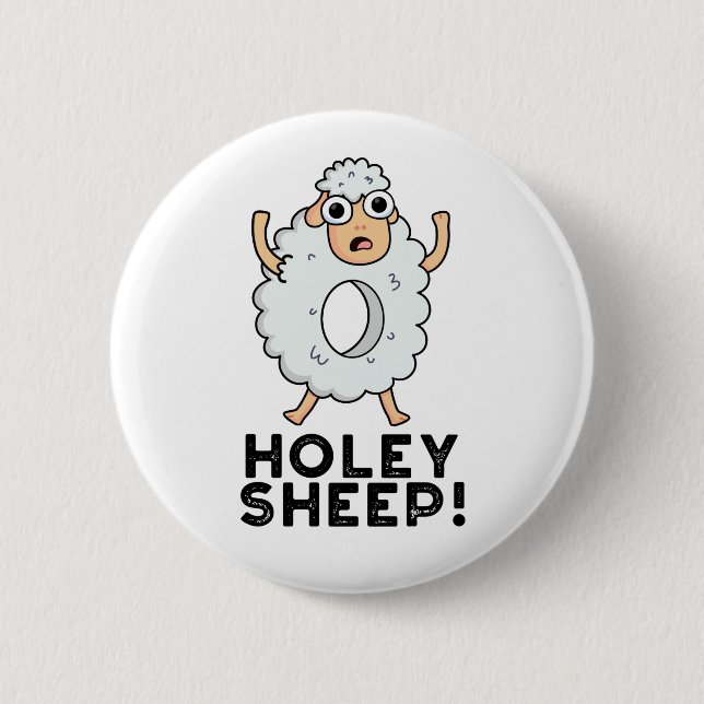Holey Sheep Funny Animal Pun  Button (Front)