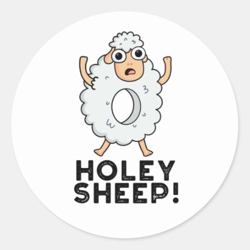Holey Sheep Funny Animal Pun  Classic Round Sticker