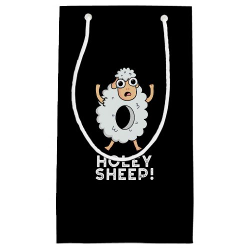 Holey Sheep Funny Animal Pun Dark BG Small Gift Bag