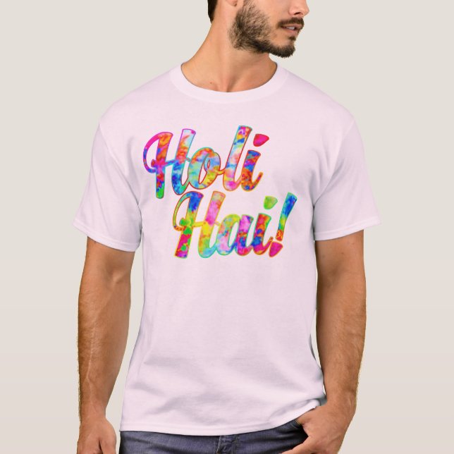 Holi Hai! - Spread the Holi Message T-Shirt (Front)