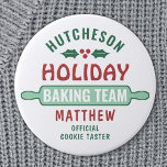 Holiday Baking Team Christmas Cookie Party Cute Button<br><div class="desc">Celebrate time together at home in the kitchen with a custom Holiday Baking Team button. All text on this template is simple to customize. The red, green and white design features a cute rolling pin, holly leaves and berries, family name, and optional funny title. Add a funny personalized touch to...</div>