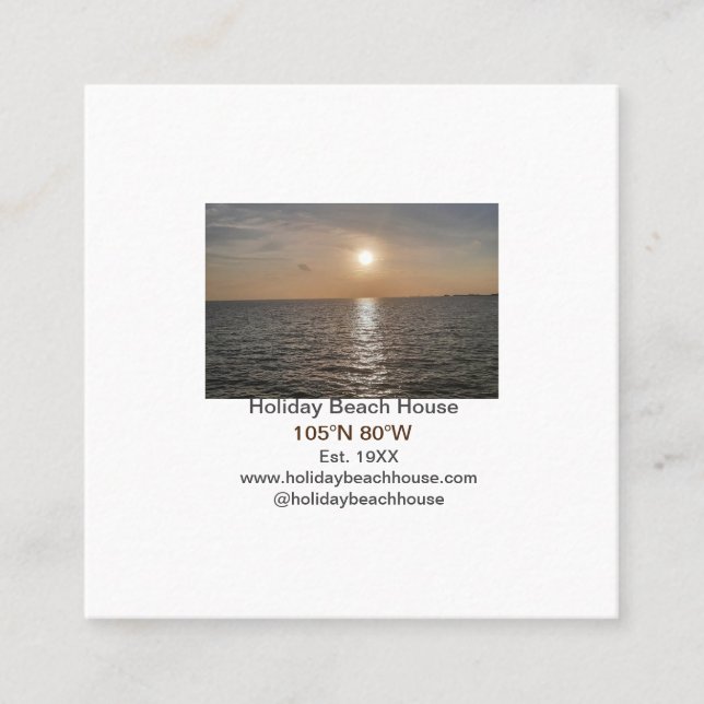 Holiday beach ocean house longitude latitude est.  square business card (Front)